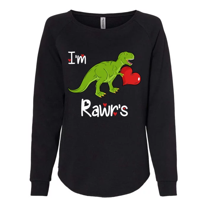 T Rex I'm Yours (Rawr's) Valentine's Day Dinosaur Gift Funny Gift Womens California Wash Sweatshirt