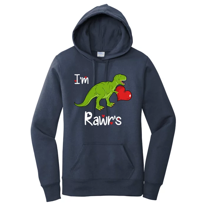 T Rex I'm Yours (Rawr's) Valentine's Day Dinosaur Gift Funny Gift Women's Pullover Hoodie