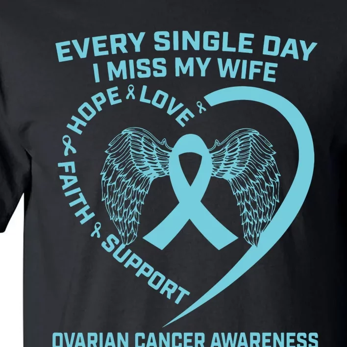 Teal Ribbon In Memory Of My Wife Ovarian Cancer Awareness Tall T-Shirt