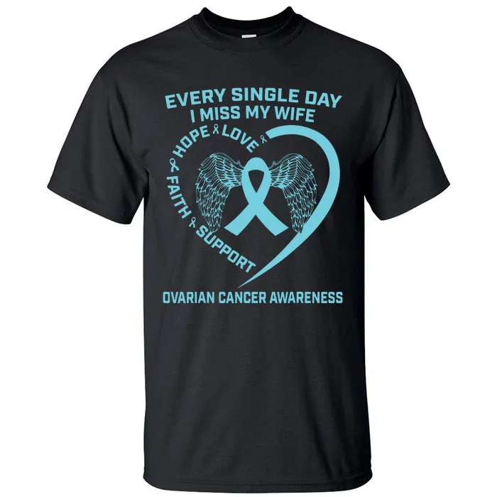 Teal Ribbon In Memory Of My Wife Ovarian Cancer Awareness Tall T-Shirt