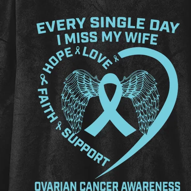 Teal Ribbon In Memory Of My Wife Ovarian Cancer Awareness Hooded Wearable Blanket