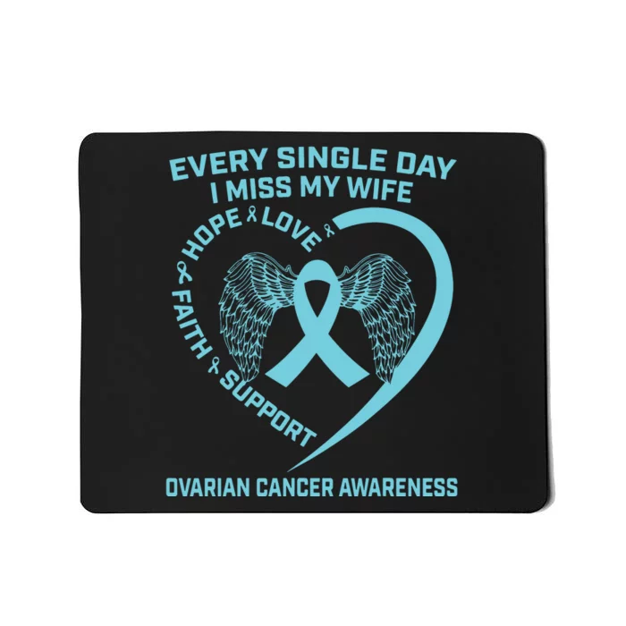 Teal Ribbon In Memory Of My Wife Ovarian Cancer Awareness Mousepad