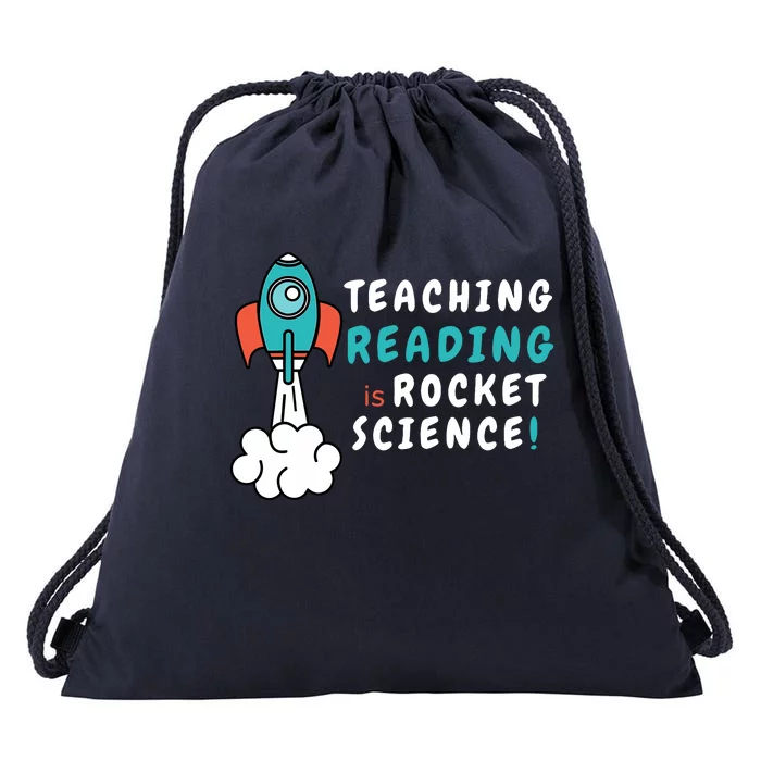 Teaching Reading Is Rocket Science Sped Dyslexia Teacher Drawstring Bag