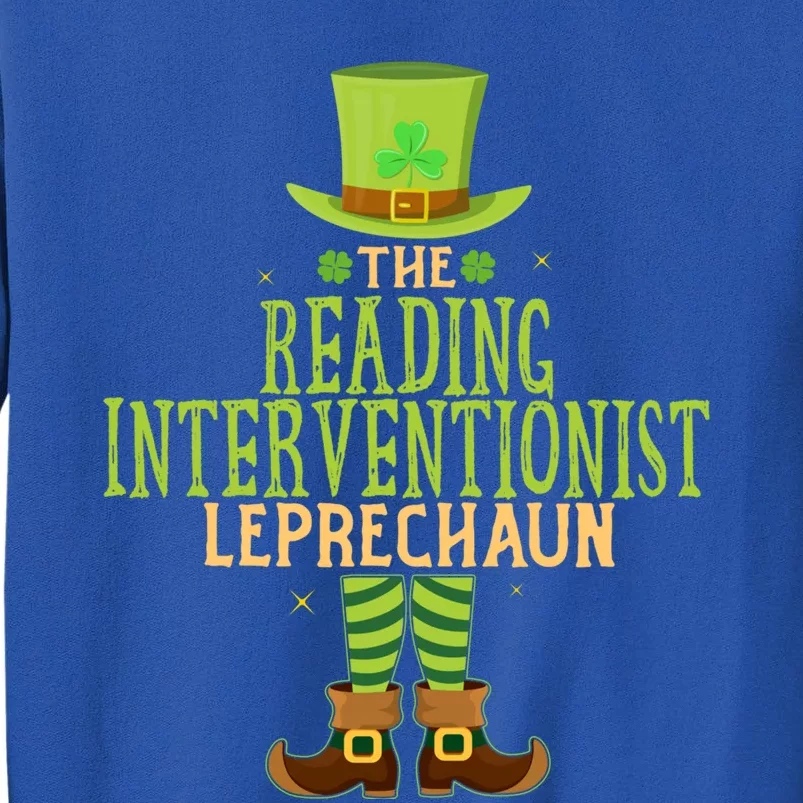 The Reading Interventionist Leprechaun Funny St Patricks Day Gift Tall Sweatshirt