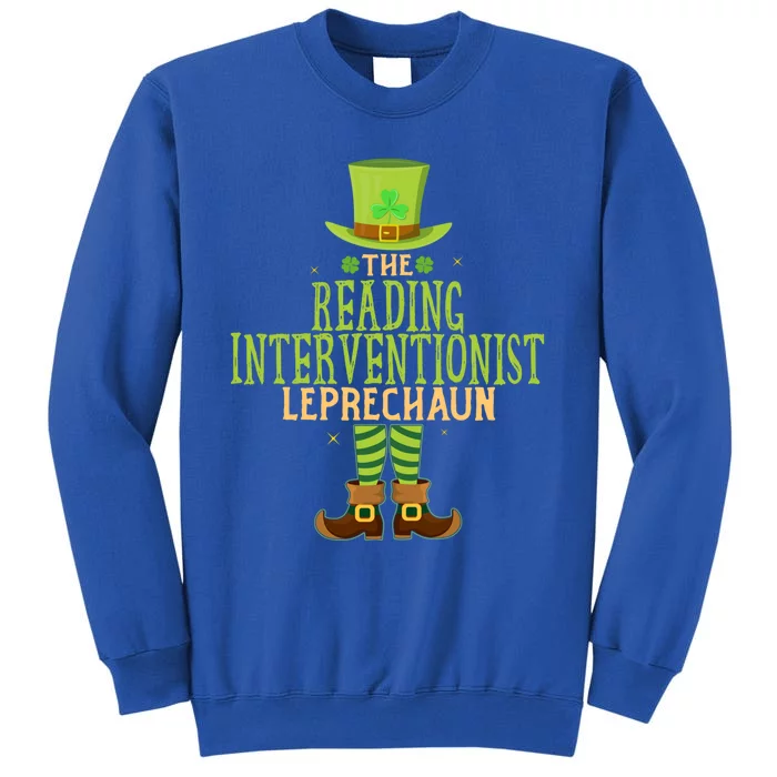 The Reading Interventionist Leprechaun Funny St Patricks Day Gift Tall Sweatshirt