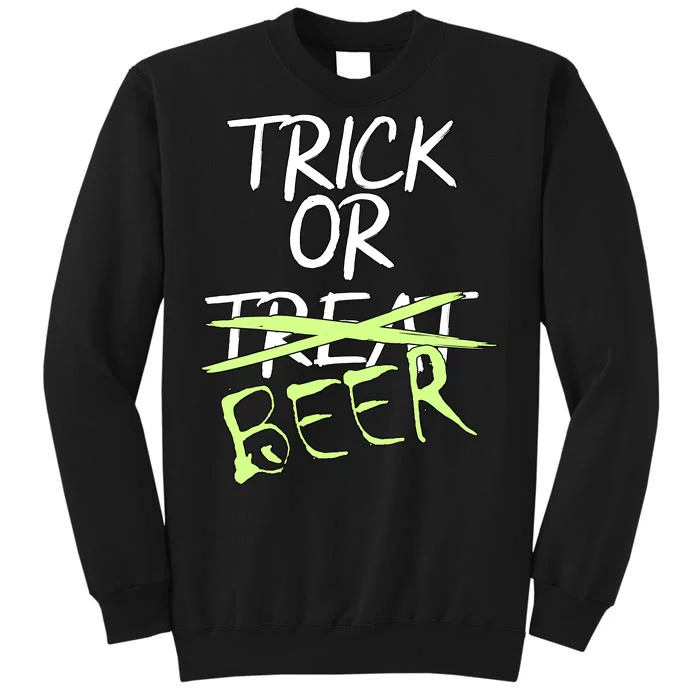 Trick or Beer Funny Halloween Party Sweatshirt