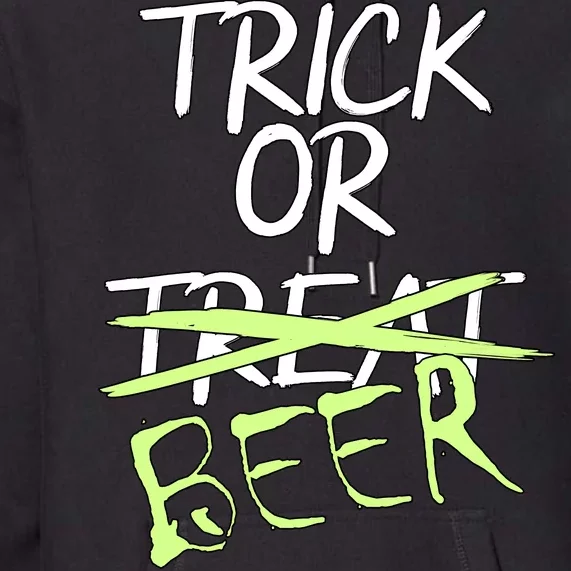 Trick or Beer Funny Halloween Party Premium Hoodie