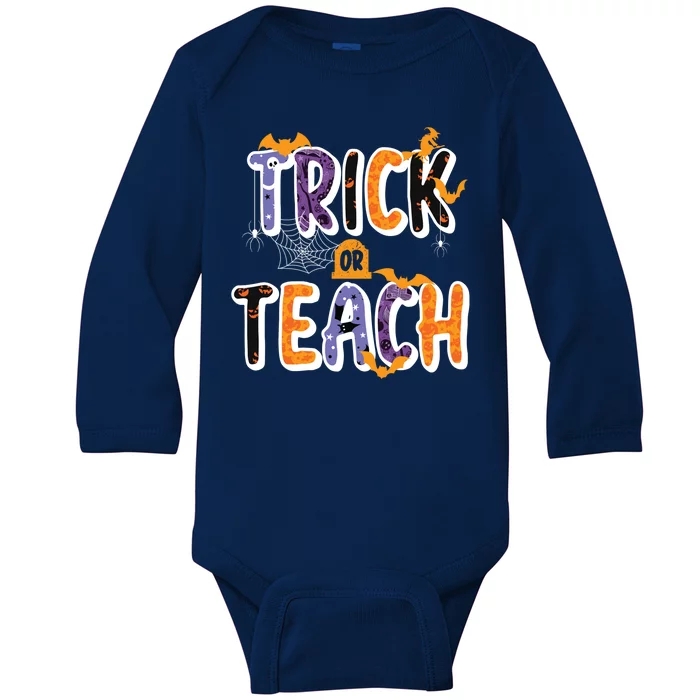 Trick Or Teach Funny Cute Halloween Baby Long Sleeve Bodysuit