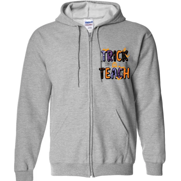 Trick Or Teach Funny Cute Halloween Full Zip Hoodie