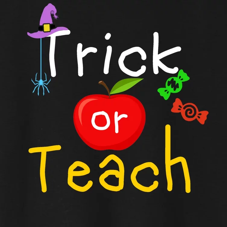 Trick Or Teach Halloween Teacher Women's Crop Top Tee