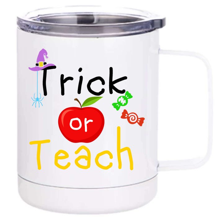 Trick Or Teach Halloween Teacher Front & Back 12oz Stainless Steel Tumbler Cup