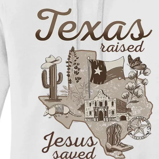 Texas Raised Jesus Saved Women's Pullover Hoodie