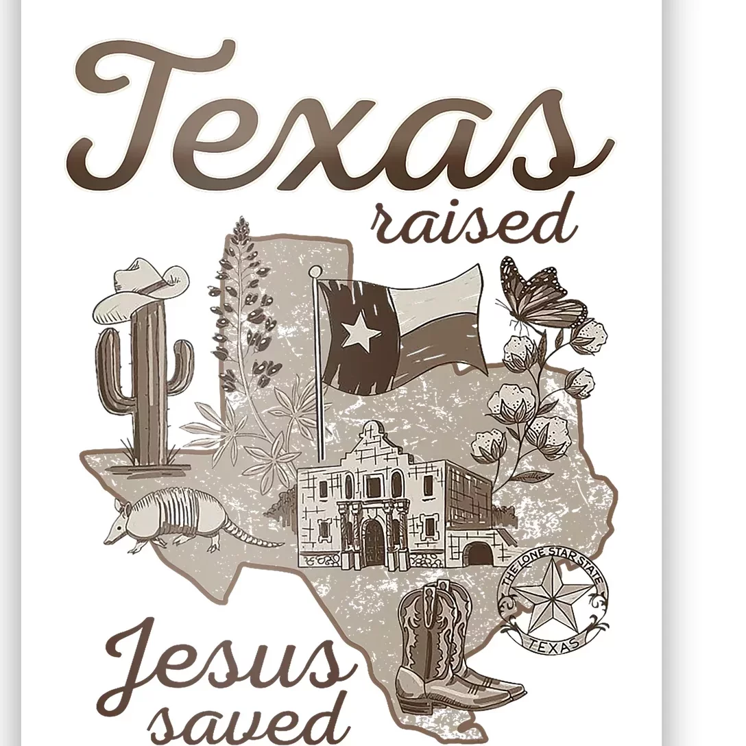 Texas Raised Jesus Saved Poster