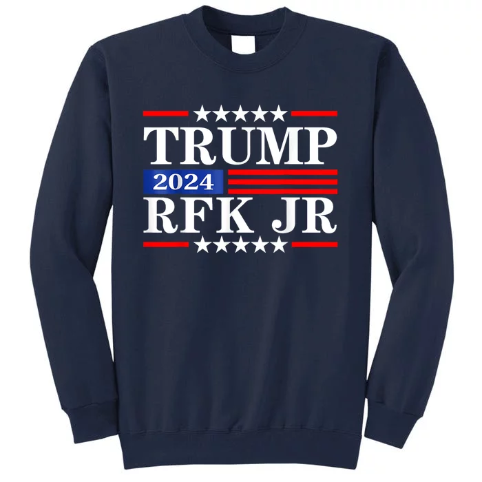 Trump Rfk Jr 2024 Trump Kennedy 2024 Tall Sweatshirt