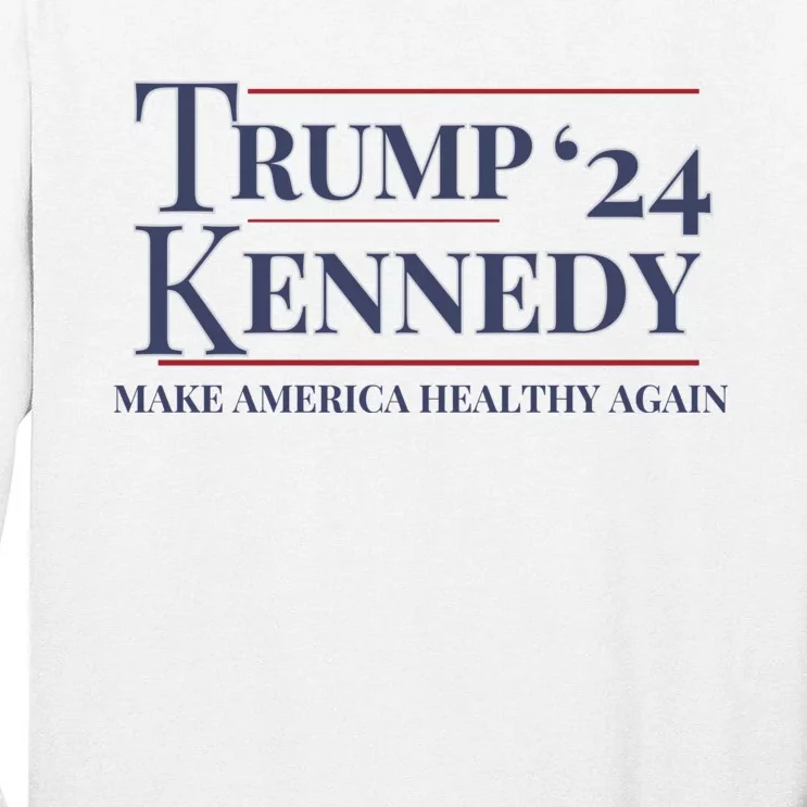 Trump Rfk Kennedy 2024 Tall Long Sleeve T-Shirt