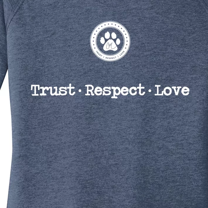 Trust Respect Love Gift Women's Perfect Tri Tunic Long Sleeve Shirt