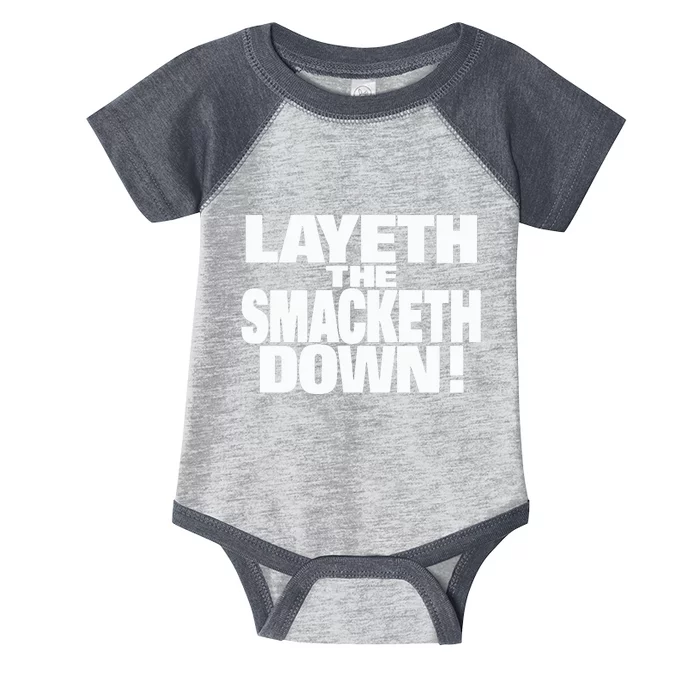 The R.O.C.K Layeth The Smacketh Down Infant Baby Jersey Bodysuit