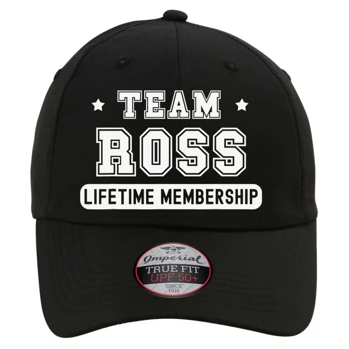 Team Ross Lifetime Membership Funny Family Last Name The Original Performance Cap