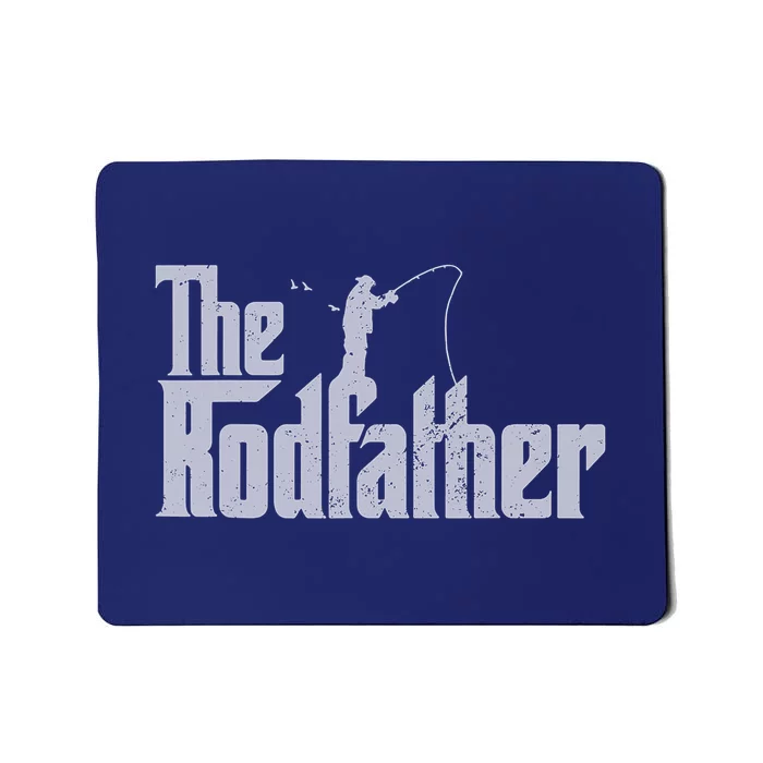 The Rodfather Lover Rod Fish Dad Fisherman Funny Fishing Gifts Mousepad