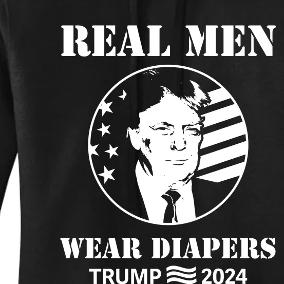 Trump Real Me.N Wear Diapers Trump 2024 Women's Pullover Hoodie