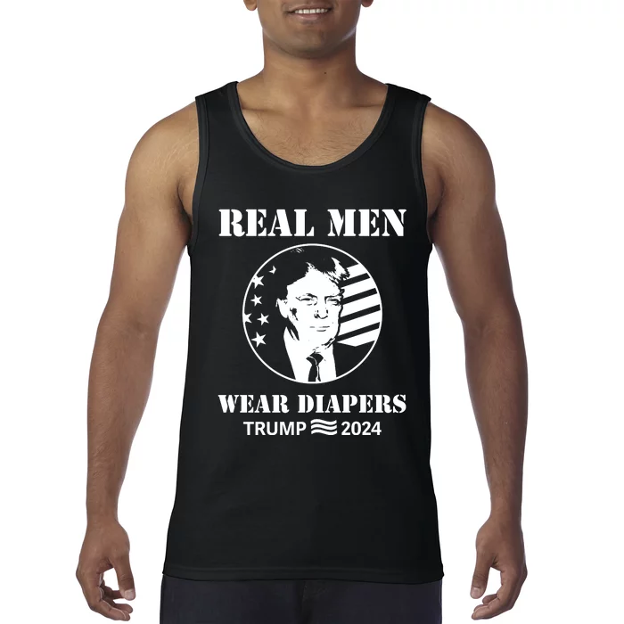 Trump Real Me.N Wear Diapers Trump 2024 Tank Top