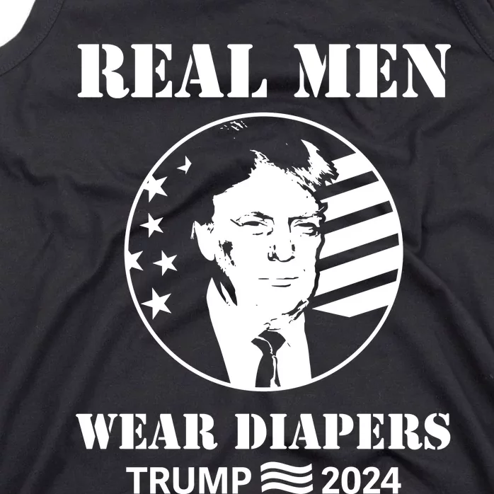 Trump Real Me.N Wear Diapers Trump 2024 Tank Top