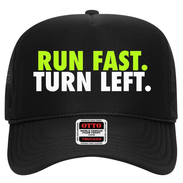 Track Runner Motivational Fitness Run Fast Turn Left High Crown Mesh Trucker Hat