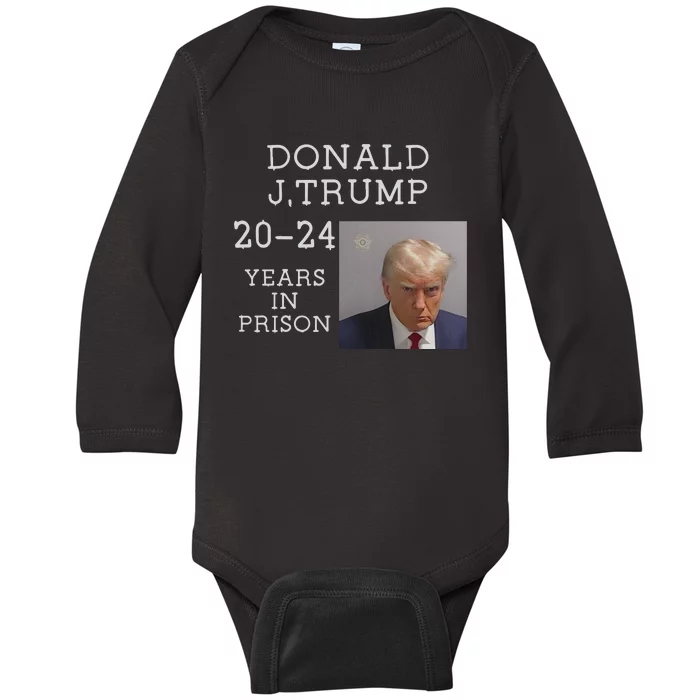 Trump Real Mug Shot Trump For Prison 2024 Democrat Baby Long Sleeve Bodysuit