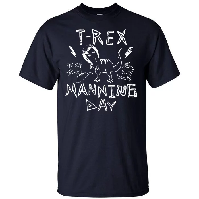 T Rex Manning Day Retro 90s Tall T-Shirt