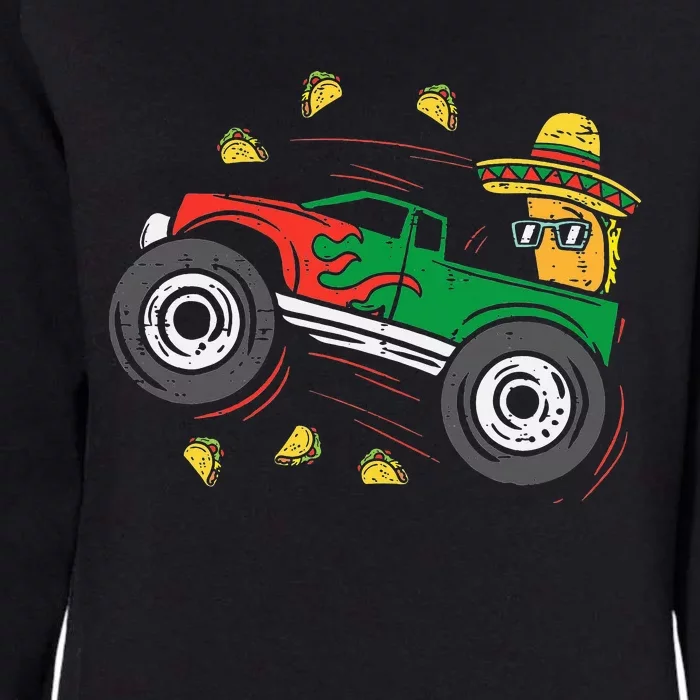 Tacos Riding Mexican Monster Truck Cinco De Mayo Womens California Wash Sweatshirt