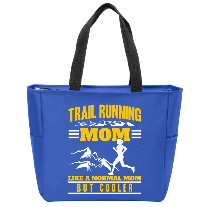 Trail Running Mom Ultra Running Marathon Mother Trail Runner Cute Gift Zip Tote Bag