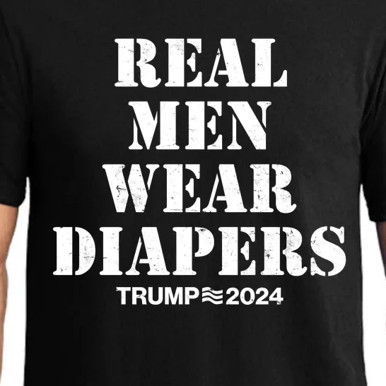 Trump Real Men Wear Diapers Trump 2024 Pajama Set