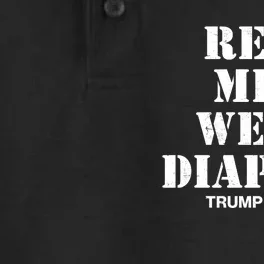 Trump Real Men Wear Diapers Trump 2024 Dry Zone Grid Performance Polo