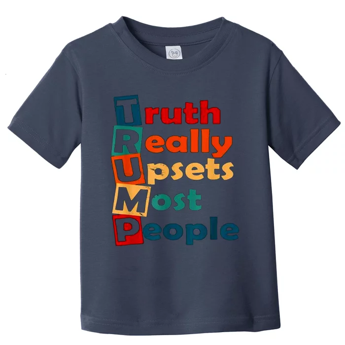 TRUTH REALLY MOST PEOPLE Toddler T-Shirt