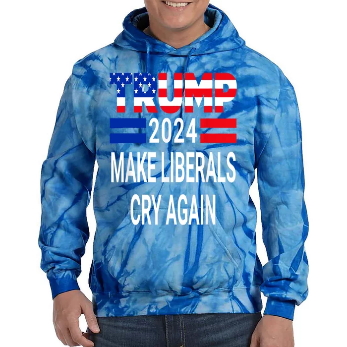 The Return Make Liberals Cry Again Cool Gift Tie Dye Hoodie