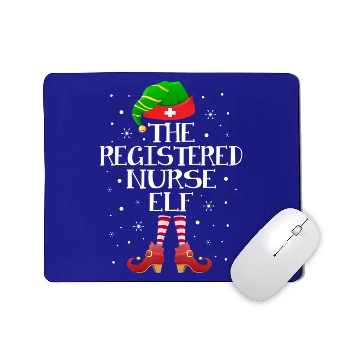 The Registered Nurse Elf Funny Registered Nurse Christmas Gift Mousepad