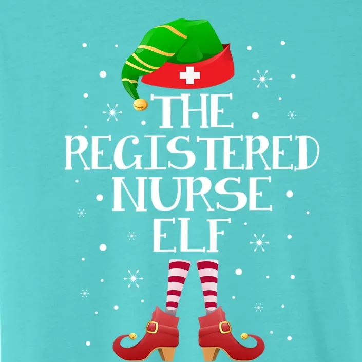 The Registered Nurse Elf Funny Registered Nurse Christmas Gift ChromaSoft Performance T-Shirt