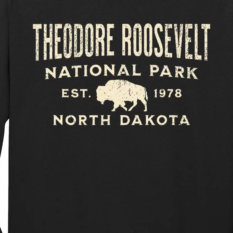 Theodore Roosevelt National Park Tall Long Sleeve T-Shirt