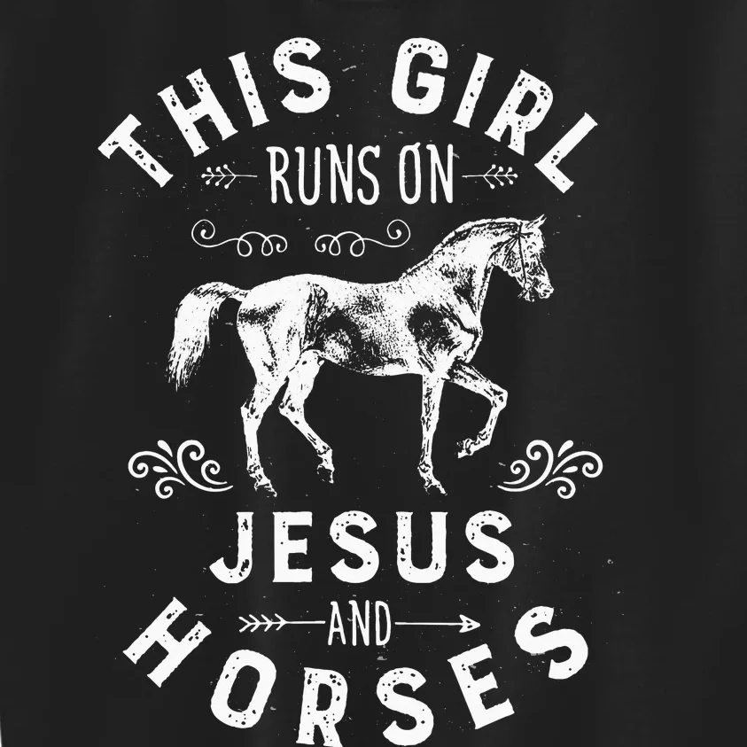 This Runs On Jesus And Horses Horse Riding Kids Sweatshirt