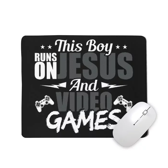 This Runs On Jesus And Video Games Lover Gift Player Mousepad