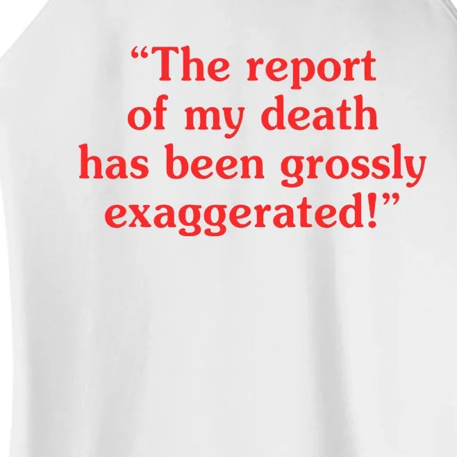 The Report Of My Death Has Been Grossly Exaggerated Women’s Perfect Tri Rocker Tank