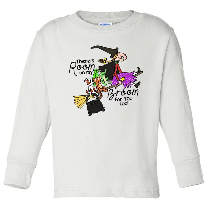 ThereS Room On My Broom For You Too Teacher Toddler Long Sleeve Shirt