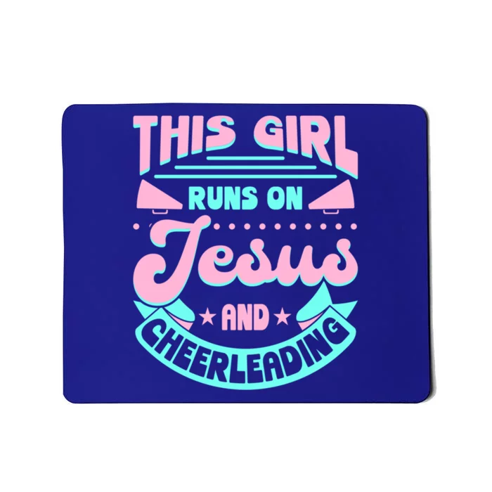 This Runs On Jesus And Cheerleading Faith Cheerleader Gift Mousepad