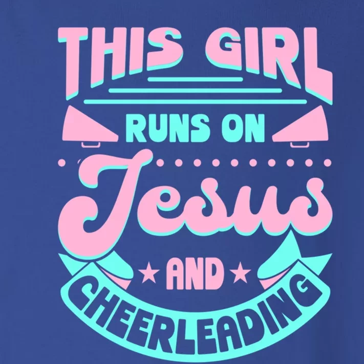 This Runs On Jesus And Cheerleading Faith Cheerleader Gift Toddler Long Sleeve Shirt