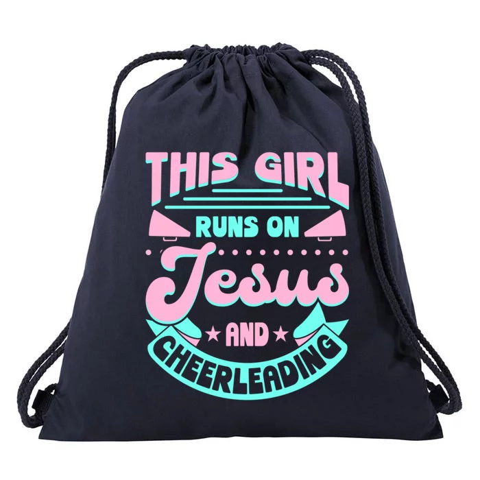 This Runs On Jesus And Cheerleading Faith Cheerleader Gift Drawstring Bag