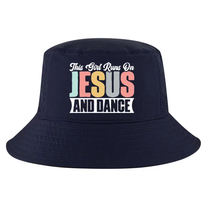 This Runs On Jesus And Dance Christian Dancer Faith Gift Cool Comfort Performance Bucket Hat