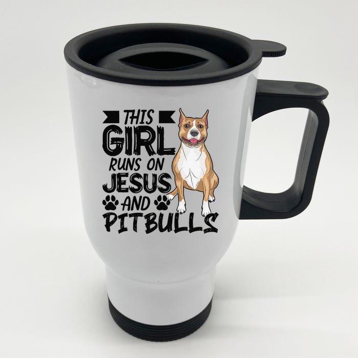 This Runs On Jesus And Pitbulls Christians Gift Front & Back Stainless Steel Travel Mug