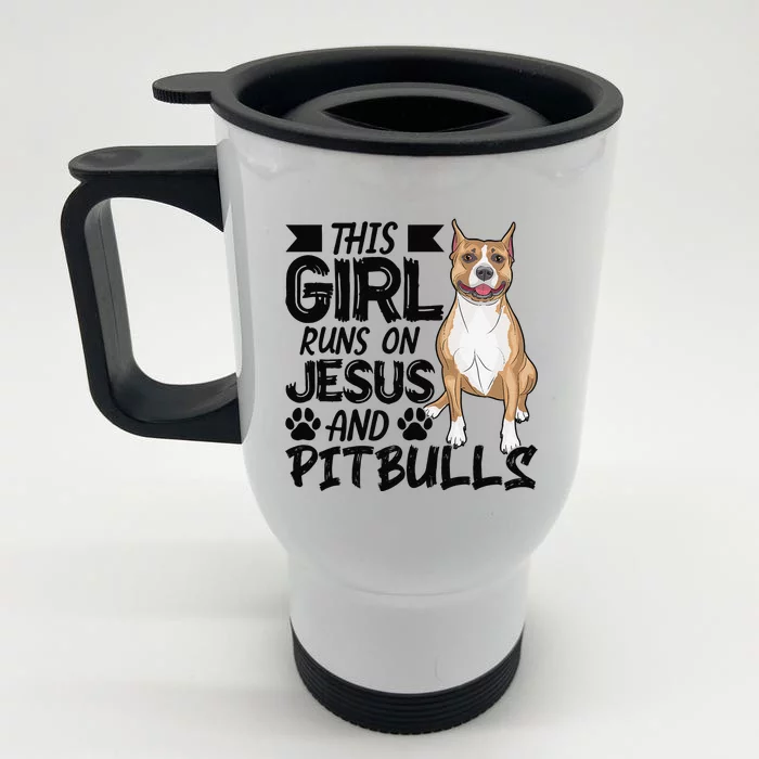 This Runs On Jesus And Pitbulls Christians Gift Front & Back Stainless Steel Travel Mug