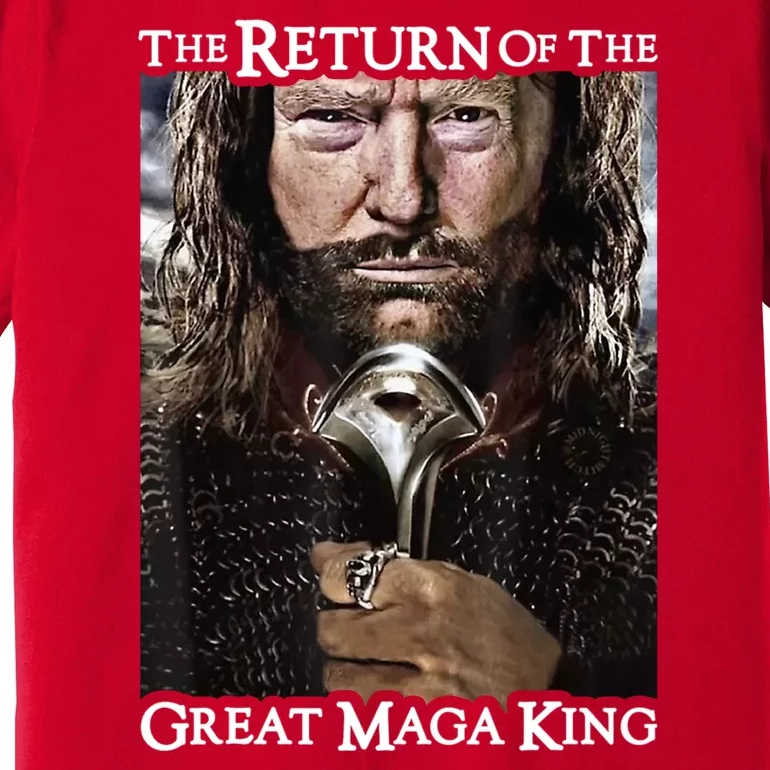 The Return Of The Great Maga King Donald Trump Premium T-Shirt