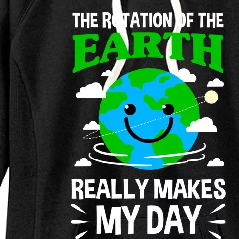 The Rotation Of The Earth Really Makes My Day Science Nerd Gift Women's Fleece Hoodie